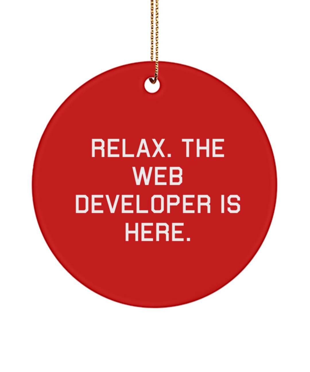 Inspire  Developer Gifts Relax. the  Developer is Here Etsy