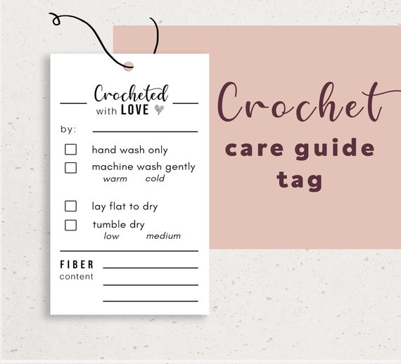 Crochet Care Guide Tag Printable, Crocheted with Love tag, Fiber Care Tags, Instant Download Handmade Tags, Crochet Wash Care Label Card