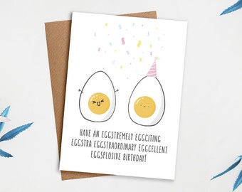 Eggstremely Eggciting Eggstra Eggstraordinary Eggcellent Eggsplosive Birthday! Cute Card, Greeting Card, Birthday Card, Love Card, Egg Card
