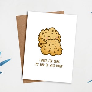 Thanks For Being My Kind Of Weirdough Card | Love Card,Cute Card,Appreciation Card,Pun Card, Greeting Card, Food Pun Card, Anniversary Card