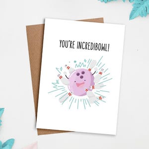 Vous êtes l'Incredibowl | Carte amour, carte mignonne, carte de remerciement, jeu de mots, carte de voeux, carte bowling, carte d'anniversaire, cadeaux bowling, bowling