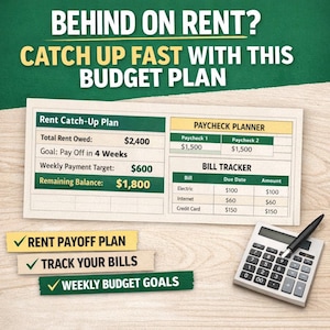 May include: A financial planning graphic with the text "BEHIND ON RENT? CATCH UP FAST WITH THIS BUDGET PLAN." It includes a rent catch-up plan, paycheck planner, and bill tracker. A calculator and pen are also present. The plan aims to pay off rent in 4 weeks.