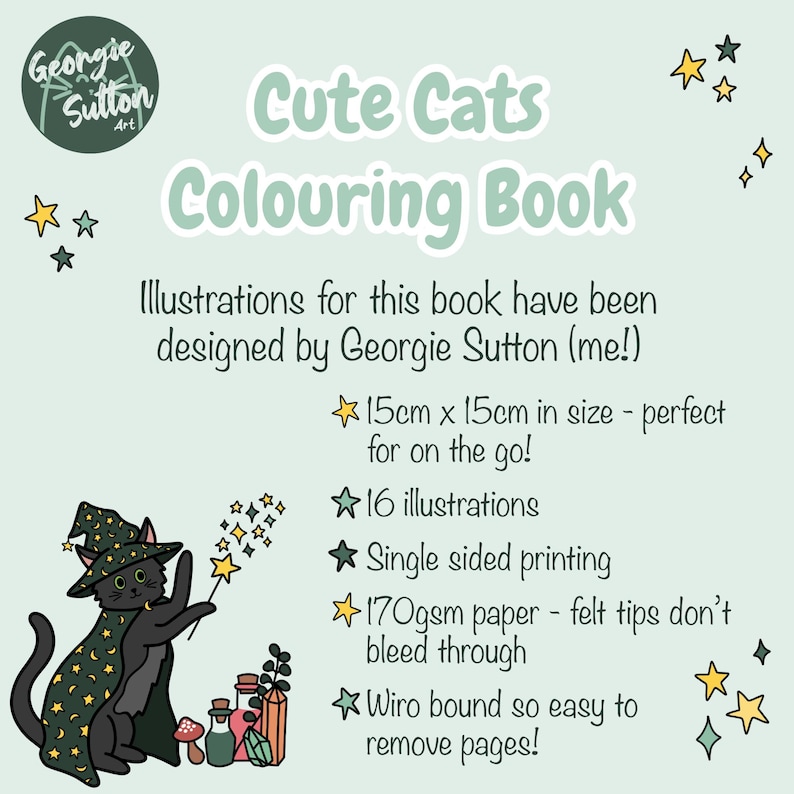 May include: A light green background with the text "Cute Cats Colouring Book". The book is 15cm x 15cm in size and has 16 illustrations. The image also features a black cat wearing a witch hat and cape.
