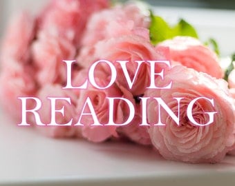 Love Reading - Astrology Reading, Natal Chart, Birth Chart, Love Psychic, Love Tarot