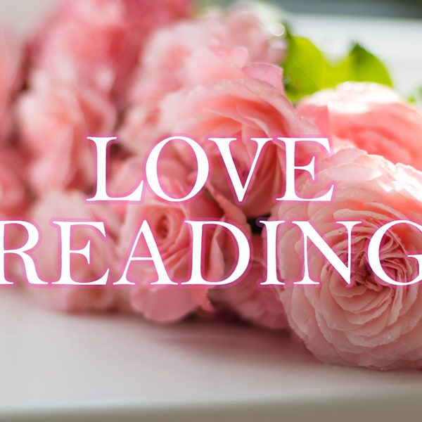 Love Reading - Astrology Reading, Natal Chart, Birth Chart, Love Psychic, Love Tarot