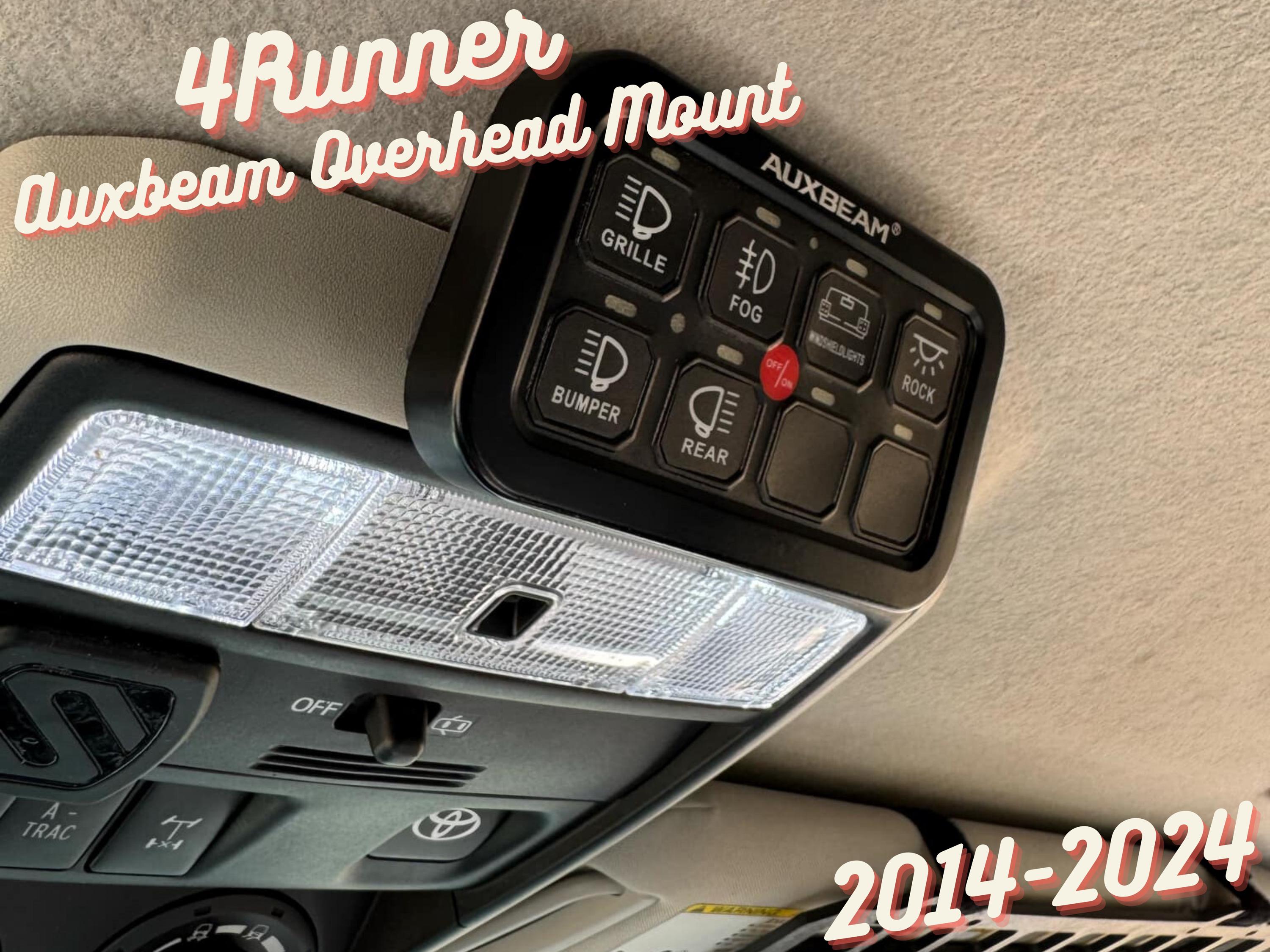 5th Gen 4runner Auxbeam 8gang - BA80 Overhead Console Mount 5th Gen 4runner Auxbeam 8gang - BA80 Overhead Console Mount