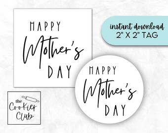 Happy Mother's Day - Printable Mother's Day Cookie Tag - Cool Mom - Gift Tag - Sticker - Cupcake Topper - Digital Download - 2x2