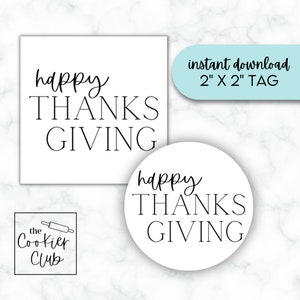 Happy Thanksgiving - Minimalistisch - Leckerli Anhänger/Aufkleber - Keks Anhänger - Digitaler Download - Herbst/Thanksgiving - 2x2 Geschenkanhänger