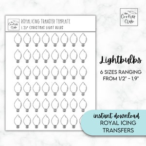 May include: A printable template for royal icing transfers featuring 48 outlines of Christmas light bulbs in various sizes ranging from 1/2 inch to 1.9 inches. The template is titled "1.25" Christmas Light Bulbs" and is part of a collection called "Lightbulbs".