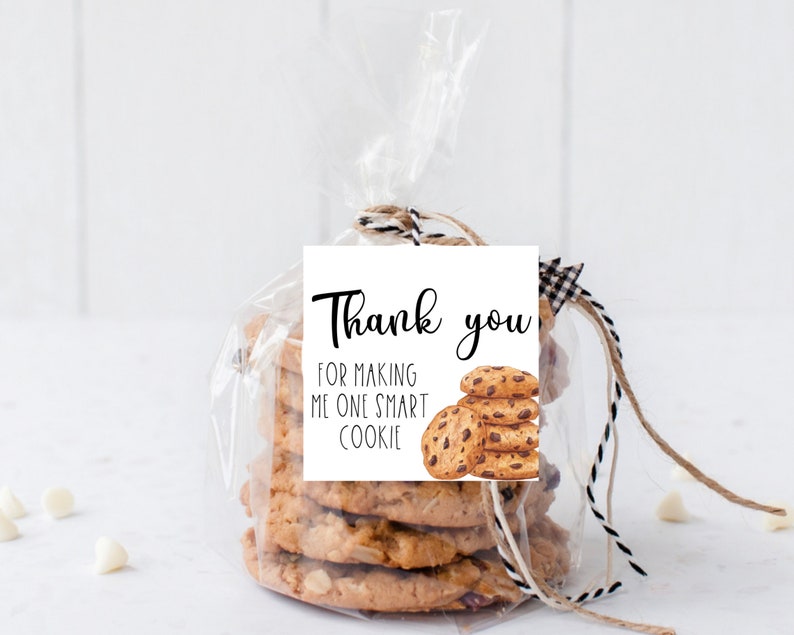 One Smart Cookie - Printable Teacher Appreciation Cookie Tag - Gift Tag ...