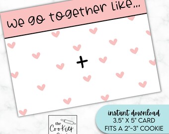 We Go Together Like - Pink - 3,5 "x 5" druckbare Mini-Keks Karte - für (2) Kekse - Valentinstag - Geschenkanhänger - Instant Download