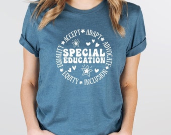 Special Education Teacher Shirts, Special Education Teacher Gifts, Sped Teacher Shirt, Special Ed Teacher, Autism Teacher Shirt, ED5