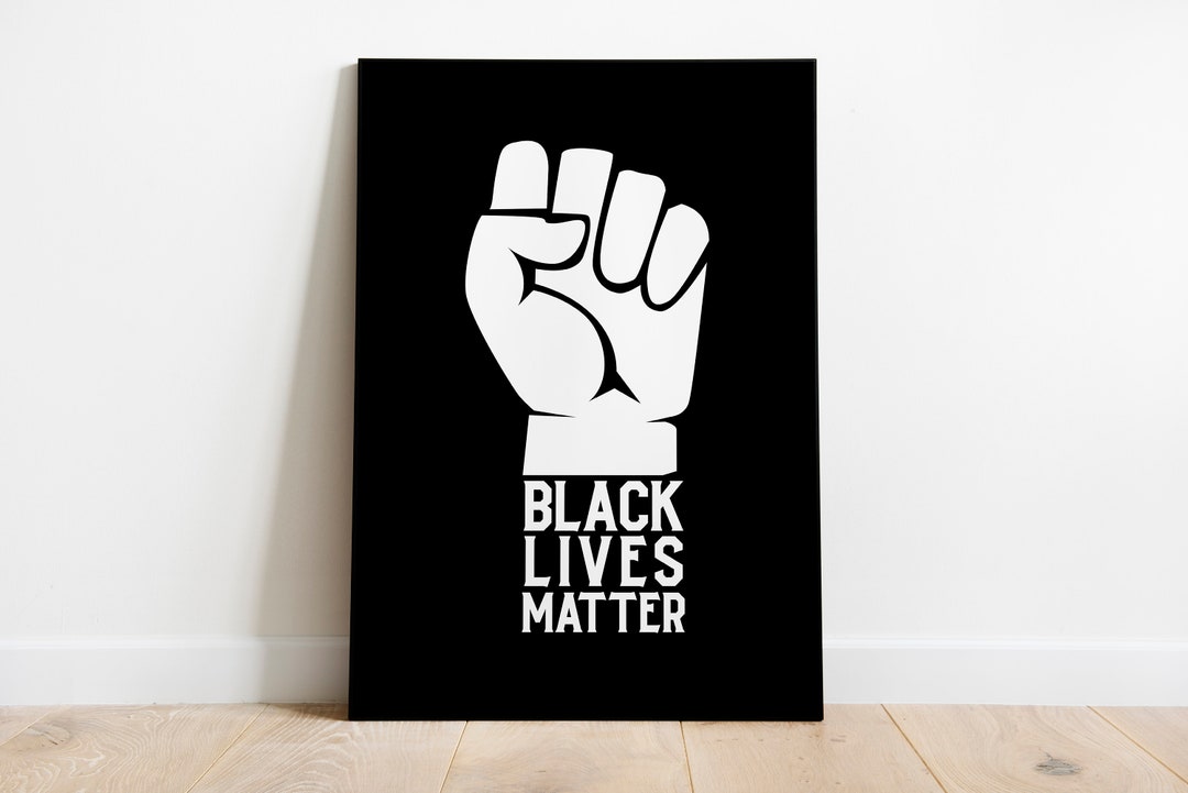 Black Lives Matter Sign, Black Lives Matter Svg , Black Lives Matter ...