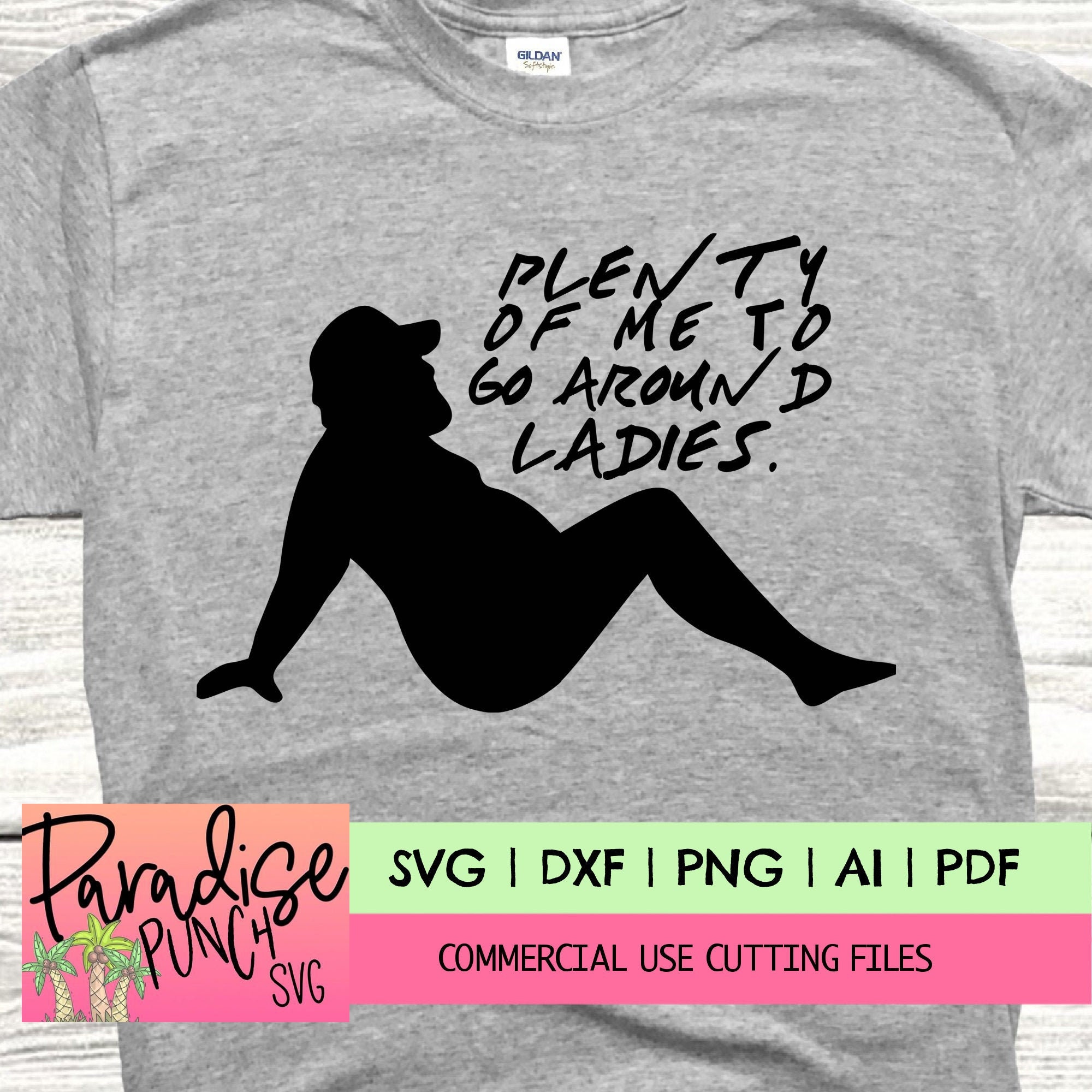 Plenty of Me to Go Around Funny Svg for Men Funny Svg for - Etsy