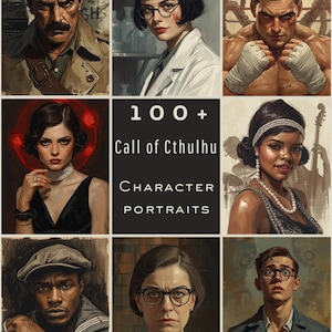 Puede incluir: Una colección de nueve retratos de personajes de estilo vintage, con el texto "100+ Call of Cthulhu Character Portraits" en el centro. Los retratos presentan a individuos diversos, cada uno con expresiones y atuendos únicos, en una variedad de colores.