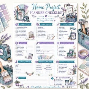 May include: A Home Project Planner Checklist printed on paper, featuring ten sections for project goals, measurements, supplies, budget, paint, steps, contractor notes, before and after notes, timeline, and reminders, decorated with watercolor illustrations.