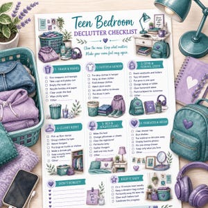 May include: A Teen Bedroom Declutter Checklist printed on paper, featuring six categorized sections for organizing trash, laundry, desk items, closet, bed, and decor, illustrated with purple and teal icons, text, and checkboxes.