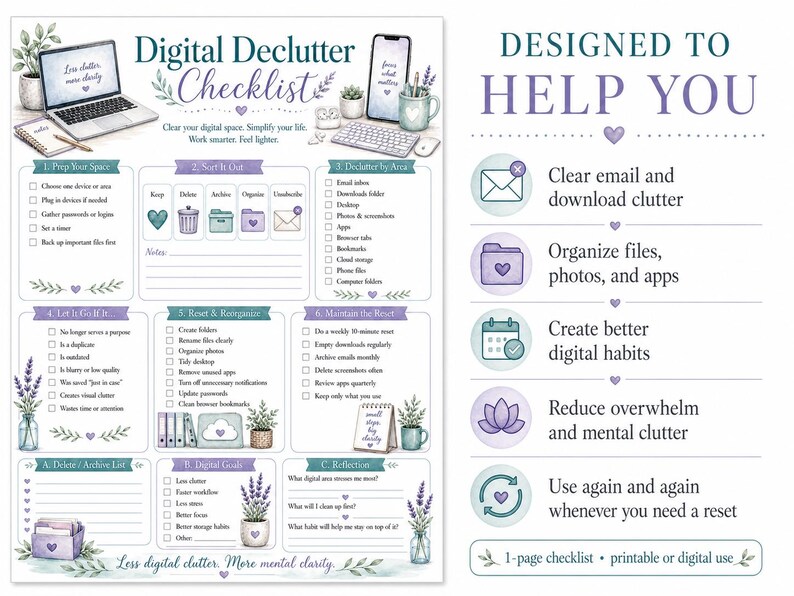 May include: A digital declutter checklist featuring sections for sorting, organising, and maintaining digital spaces. The document includes checkboxes, icons of computers, phones, and lavender plants, with text titled Digital Declutter Checklist.