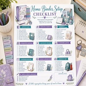 May include: A printed Home Binder Setup Checklist featuring purple and blue watercolor illustrations. The document includes ten sections for organizing household information, maintenance records, and emergency prep, with text detailing specific tasks.