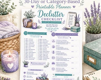May include: A printable declutter checklist planner featuring a 30-day challenge and category-based sections. The document includes purple text, lavender illustrations, and icons for organising tasks, with a title reading Declutter Checklist.