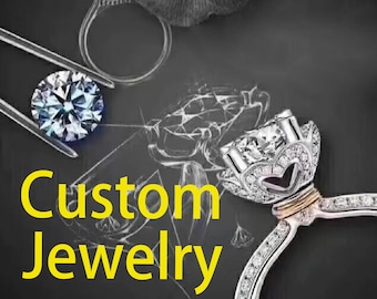 Custom Jewelry Design,Made to order Service