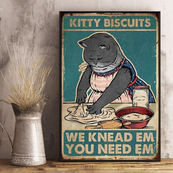 Retro Kittzy Biscuits We Knead Em You Need Em Png Sublimated PrintingINSTANT DOWNLOAD PNG PrintableDigital Print Design Cat Gift