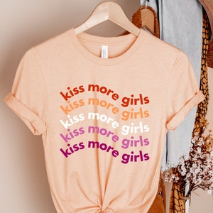 Kiss More Girls LGBTQ Pride Shirt, Lesbian Rainbow Shirt, Lesbian Shirt, Lesbian Pride Shirt, Queer Girls Gifts, LGBTQ Shirt, Lesbian Flag