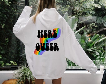 Here & Queer Rainbow Hoodie, Trendy Oversized Preppy Crewneck, VSCO Queer Girls, Lesbian Gift, Pride Gift, Rainbow LGBTQ Pride Sweatshirt