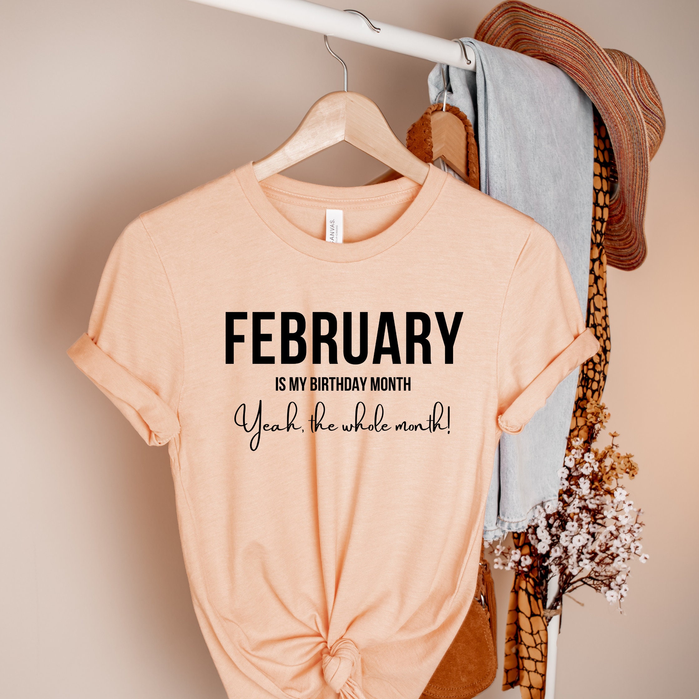 FEBRUARY Birthday Month Shirt Birthday Shirt Birthday Month | Etsy