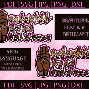 Beautiful Black & Brilliant ASL Sublimation | Vector | JGP | PNG | Pdf | Instant Download | Black Lives Matter | Black Women| Educator |
