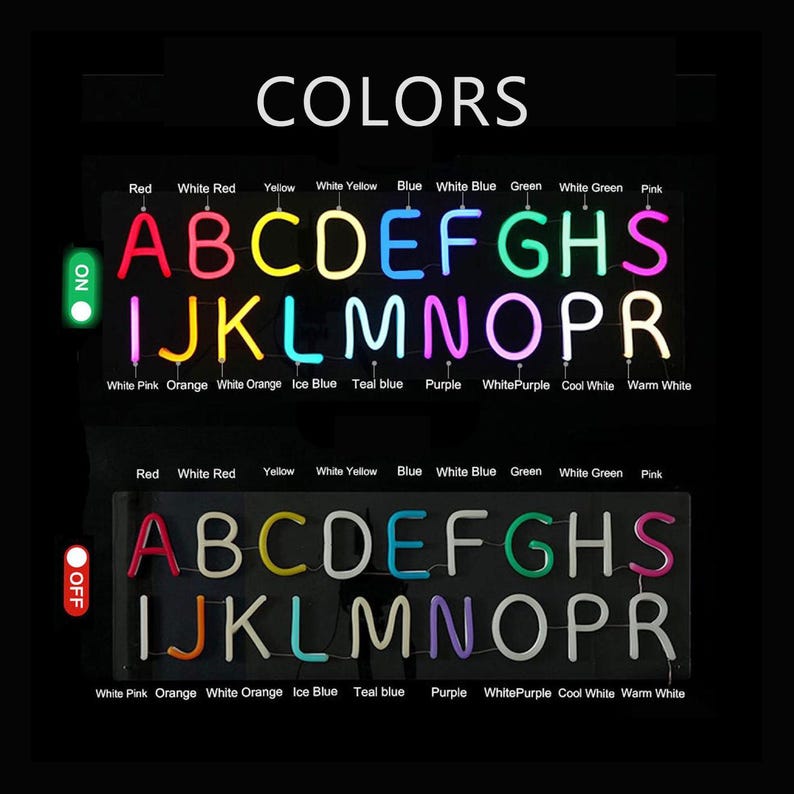 May include: A neon sign displaying the alphabet in various colors, with the word "COLORS" at the top. The sign has an "ON" and "OFF" setting, showcasing the letters illuminated in different hues like red, yellow, and blue. The sign also lists color options.