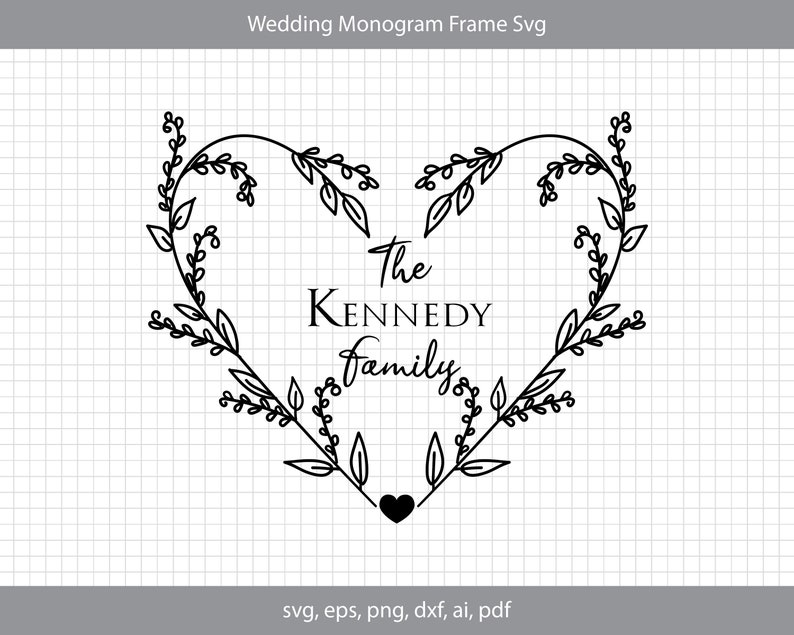 Wreath svg Family monogram Cricut svg Graceful wedding monogram frame SVG cut file heart Monogram Svg file Floral monogram Cricut svg