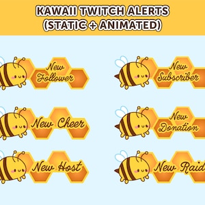 May include: Animated Twitch alerts featuring a cute cartoon bee with a honeycomb background. The alerts include: New Follower, New Subscriber, New Cheer, New Donation, New Host, and New Raid.