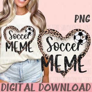 Léopard Soccer Meme Png Sublimation Design Téléchargement numérique