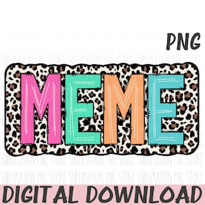 Meme png-sublimatieontwerp luipaardprint Moederdag png digitale download