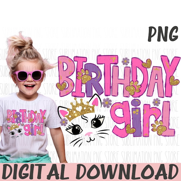 Cat Birthday Girl Png Kitty Cat Birthday Birthday Sublimation Design Download