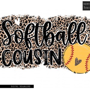 Softball Cousin Png Sublimation Design Download, Leopard Softball Cousin Sublimation Design Download, Softball Cousin Png, Softball Png