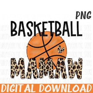 Basketball Mamaw Png Sublimation Design Impression léopard Téléchargement numérique