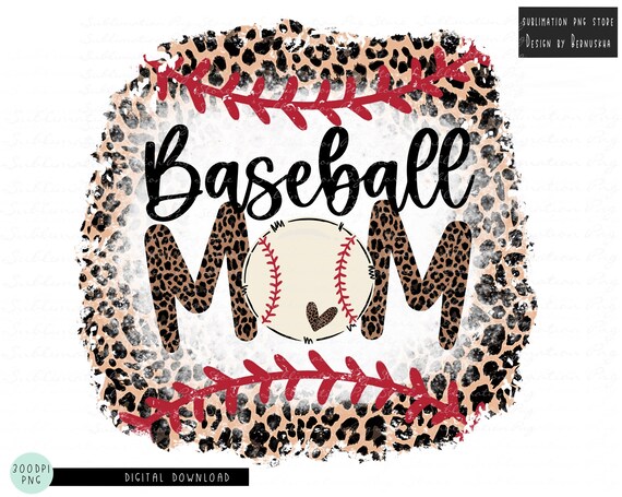 Baseball Mom Png Sublimation Design 