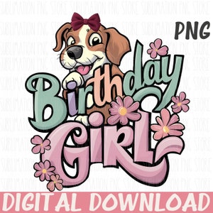 Anniversaire fille Png sublimation Design mignon chiot chien Anniversaire Png téléchargement numérique