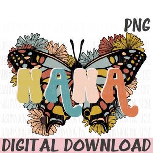 Floral Nana Png Sublimation Design Papillon Png Fête des Mères Téléchargement numérique