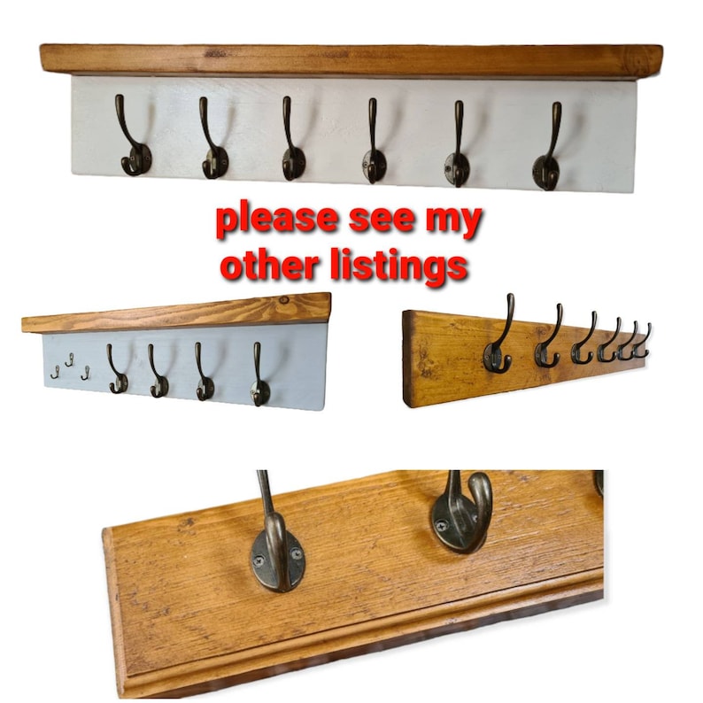May include: A wooden wall-mounted coat rack with seven antique bronze hooks. The rack has a white painted base with a natural wood top shelf. The text "please see my other listings" is in red.