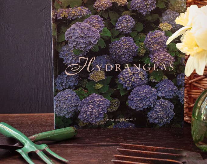 Hydrangeas by Daria Price Bowman - Vintage Softcover Gardening Book - Etsy