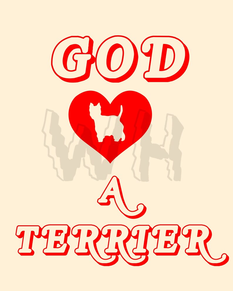 God Loves a Terrier Best in Show Art Print Etsy
