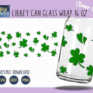 St. Patrick&#39;s Day Clover Leaf Can Glass svg, Full Wrap Libbey 16oz Cricut Cut File Svg, Lucky Shamrock svg, Png, Dxf, instant download