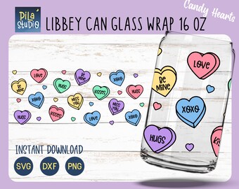 Candy Hearts Can Glass svg, Full Wrap Libbey 16oz Cricut Cut File Svg, Valentine Heart svg, Png, Dxf, Cute Valentine svg, instant download