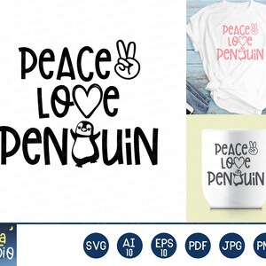 Peace love penguins sublimation, penguin valentine&#39;s svg, Penguin Clip Art, cute penguin svg, Cute Printable, eps, png, ai, instant download