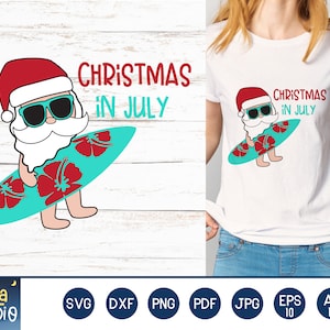 Kerstmis in juli SVG, Funny Summer Svg, Strandvakantie svg, Kerstman en Surfplank svg, SVG Cutting File, Afdrukbaar, dxf, png, instant download