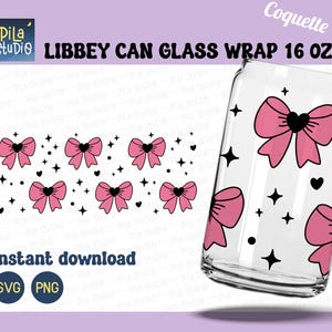 Coquette Bow SVG, Bow Can Glass Wrap Svg, Valentine&#39;s Day SVG, Cute Bow Full Wrap Libbey 16oz Cricut Cut File Svg, Png, instant download