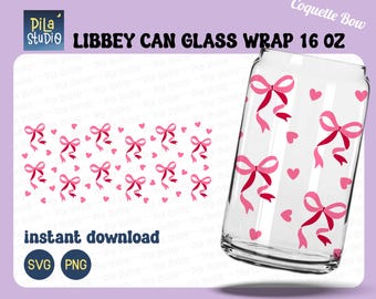Coquette Bow SVG, Bow Can Glass Wrap Svg, Cute Bow Full Wrap Libbey 16oz Cricut Cut File Svg, Png, Bow Coffee glass svg, instant download